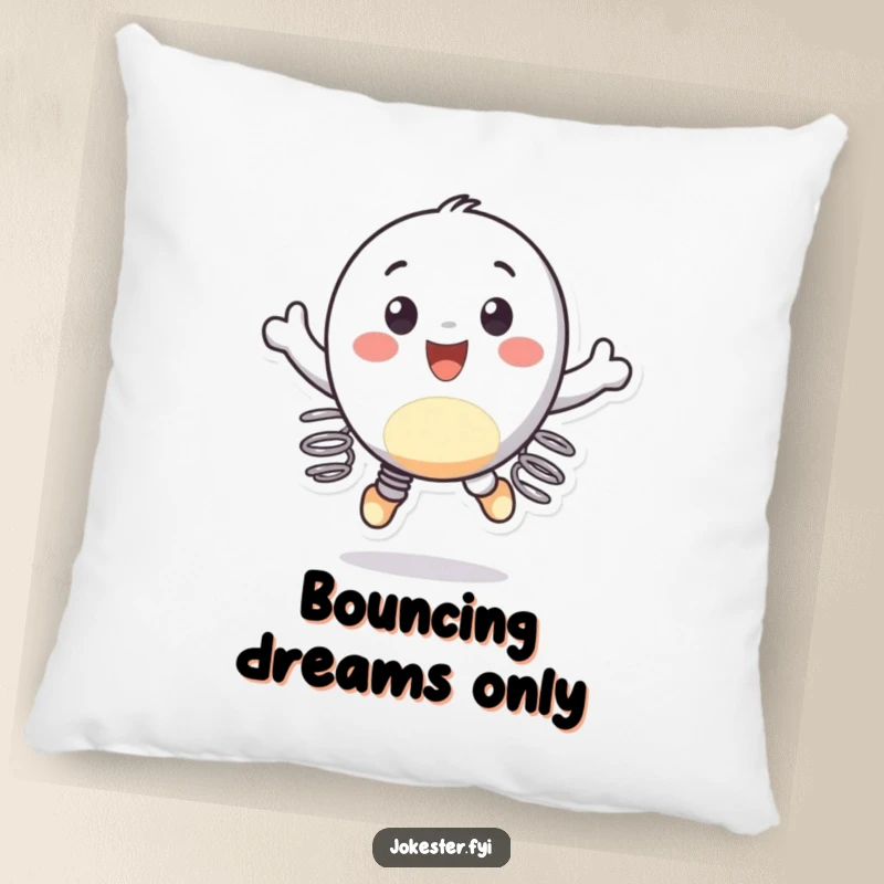Funny pillow depicting a cheerful character with springs on its feet, bouncing gleefully, offering humorous comfort and joy.