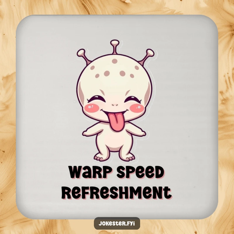 Funny drink coasters featuring a giggling alien character sticking out its tongue playfully.