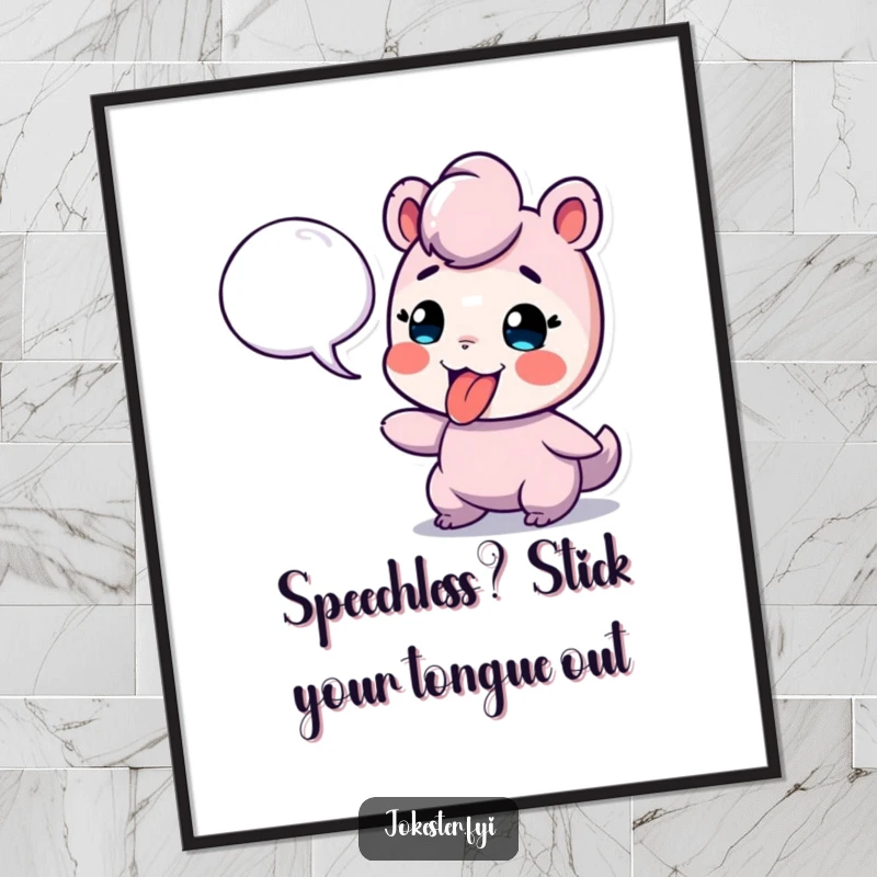Funny Free Printable Wall Art: A playful character sticks its tongue out in a cheeky manner at a floating speech bubble, creating a bold design.