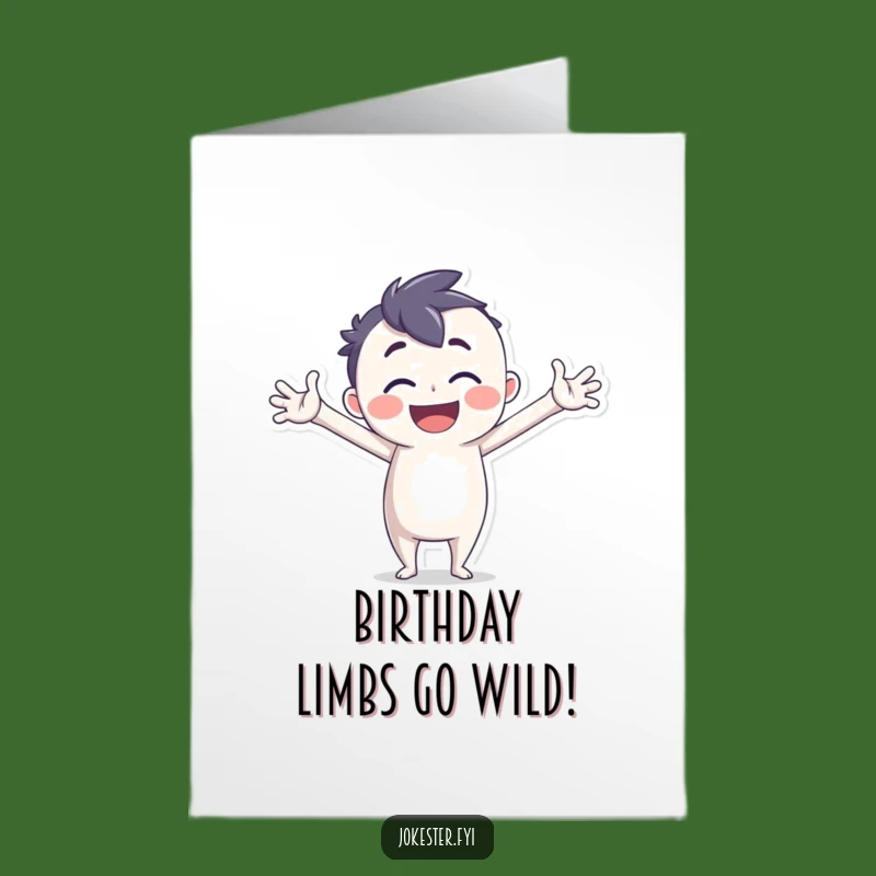 Free Printable Birthday Card: Silly Pose Joyful Character - Downloadable Fun