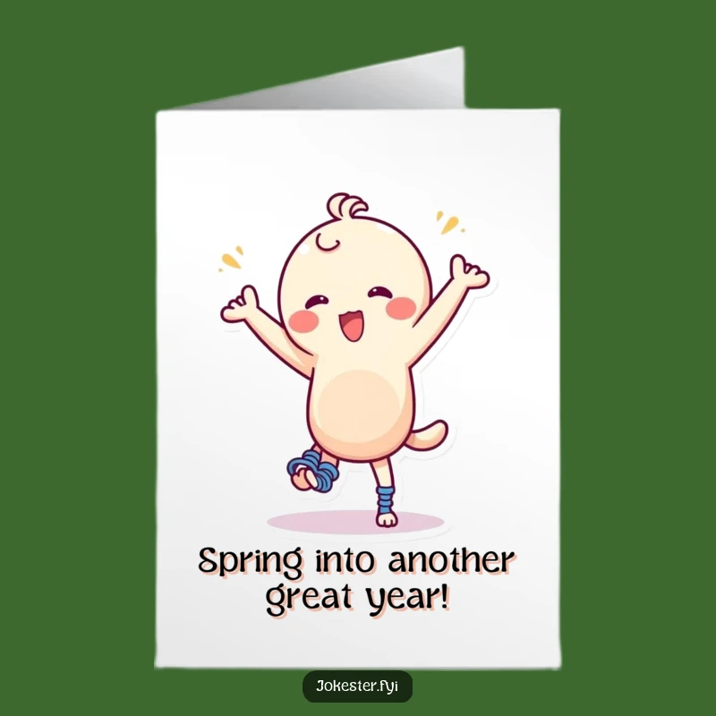 Free Printable Birthday Card: Hilarious Spring-Footed Character Dancing Funny Downloadable Gift