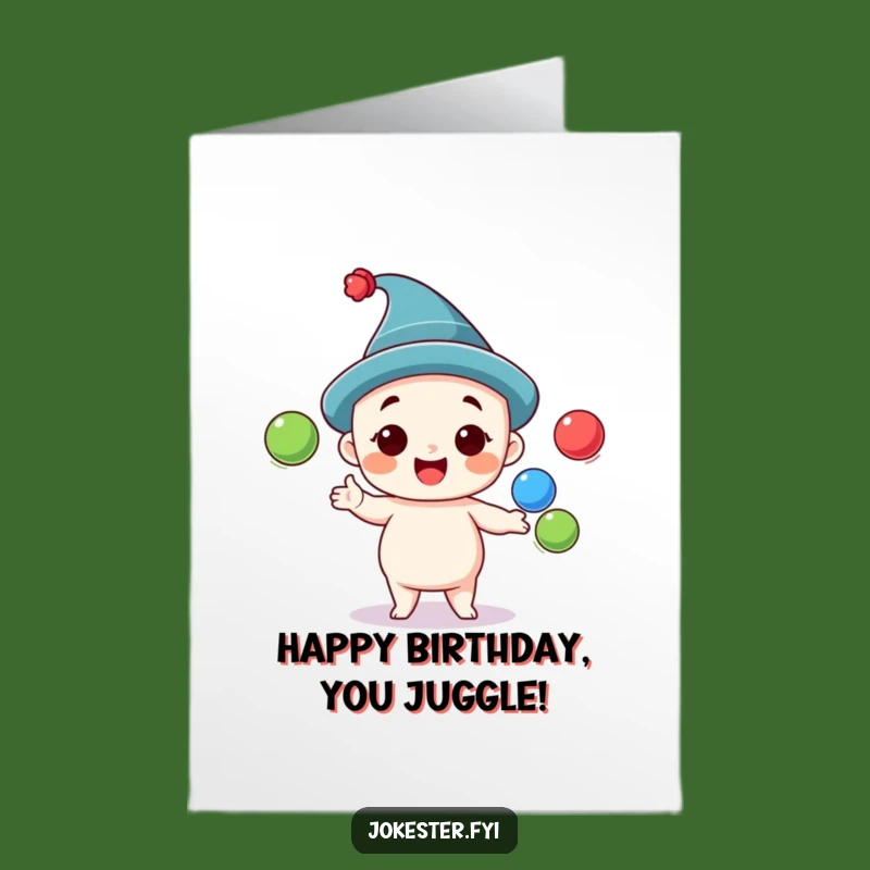 Free Printable Birthday Card: Silly Juggler Adds Fun to Your Celebration!