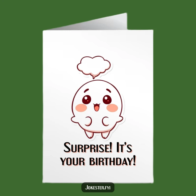 Free Printable Birthday Card: Surprised Character & Thought Bubble, Funny Gift!