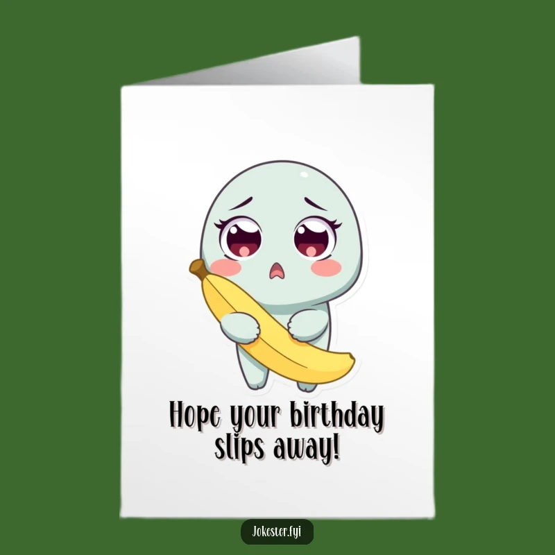 Free Printable Banana Slip Surprise Birthday Card - Goofy Downloadable Gift
