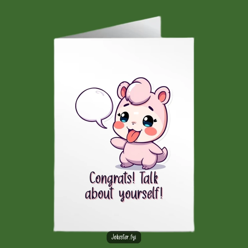 Free Printable Tongue Out Speech Bubble Congrats Card - Sassy Downloadable