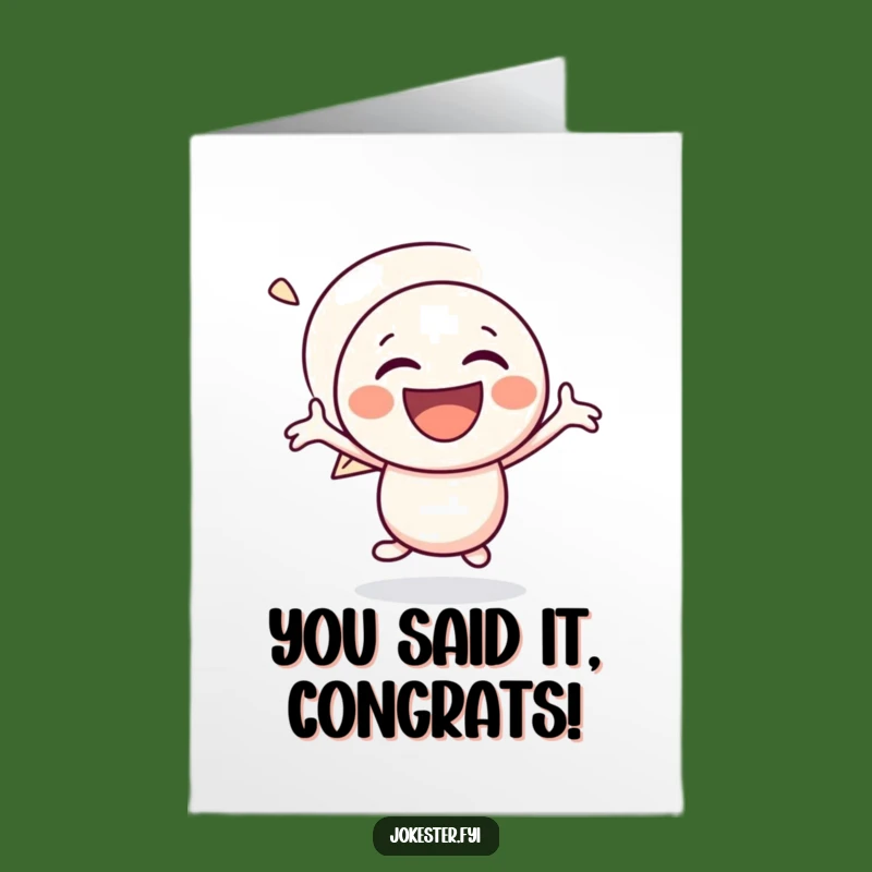 Free Printable Congrats Card: Glee Bubble - Hilarious Downloadable Celebration Greeting