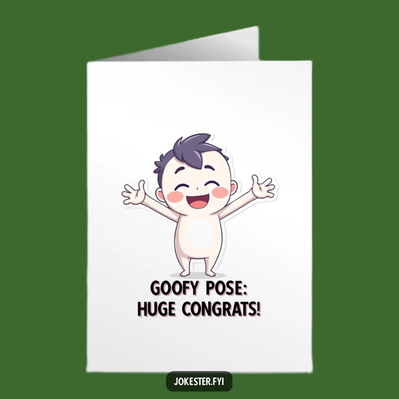Free Printable Congrats Card: Silly Pose Success - Downloadable Cheer