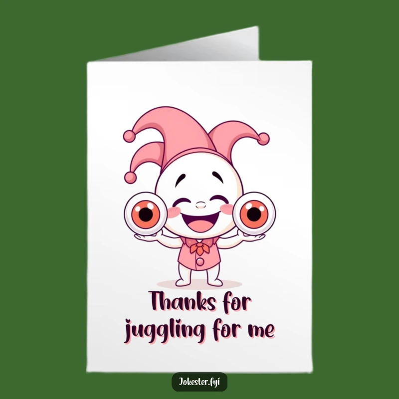 Free Printable Jester Eyeball Juggler Thank You Card - Humorous Gratitude Downloadable