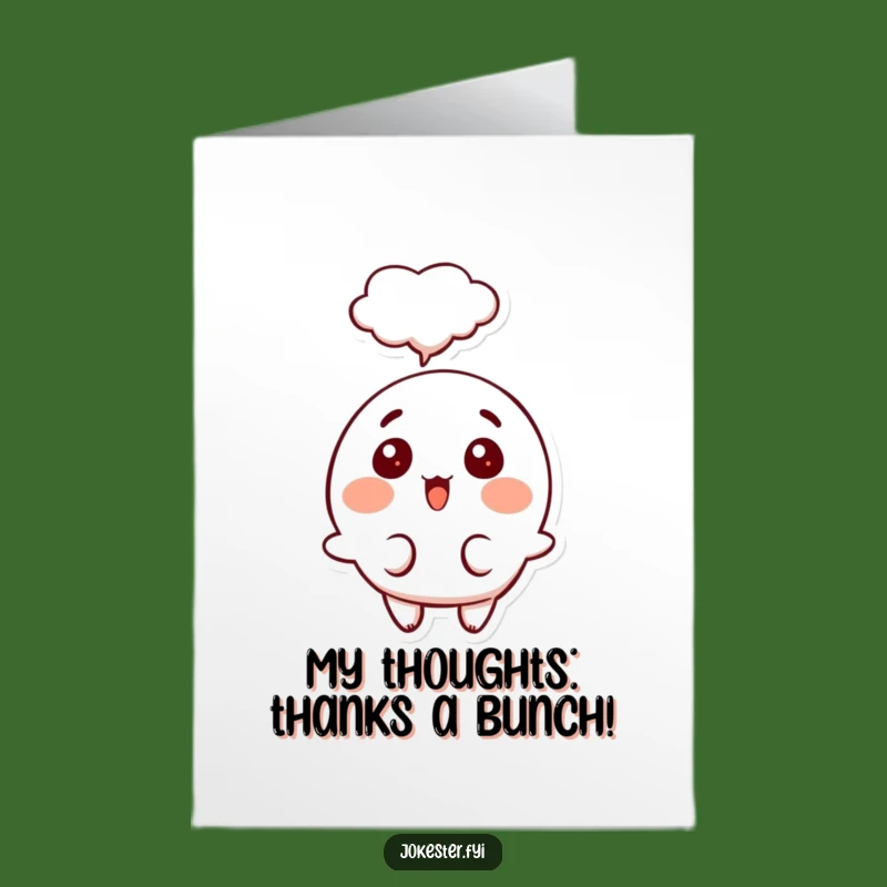 Free Printable Thank You Card: Surprised Character's Thought Bubble Says Thanks!