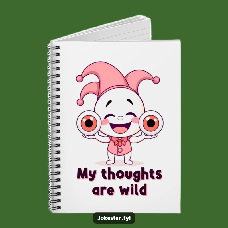 Funny Jester Eyeball Juggler Notebook: Jot Down Your Wacky Ideas
