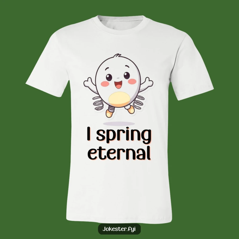 Funny Spring Feet Bouncing T-Shirt: Wear Your Enthusiasm